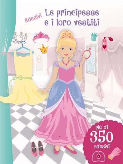 Adesivi. Le principesse e i loro vestiti