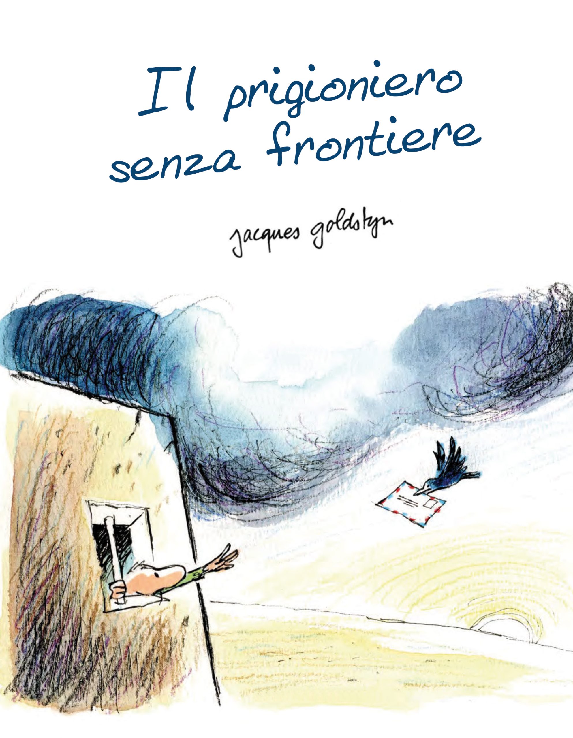 Il prigioniero senza frontiere