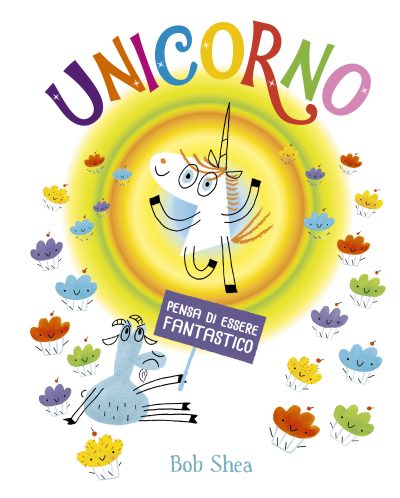 Unicorno pensa di essere fantastico