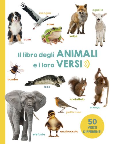 Il libro degli animali e i loro versi