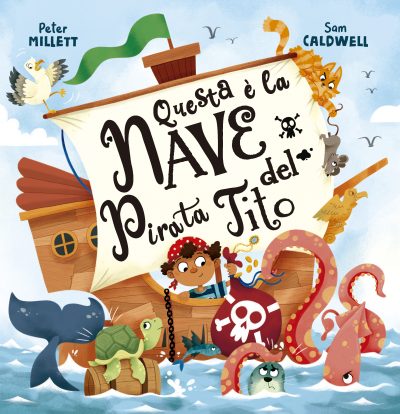 Questa è la nave del pirata Tito