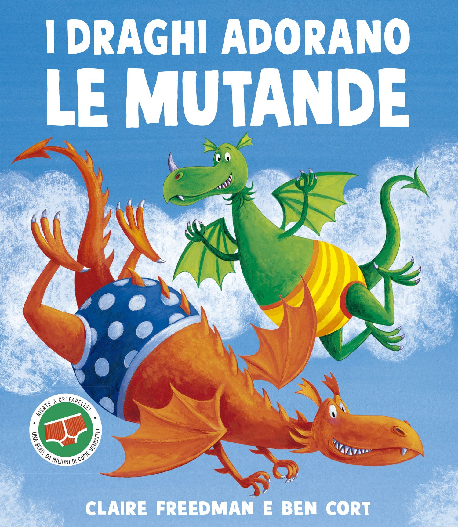 I draghi adorano le mutande