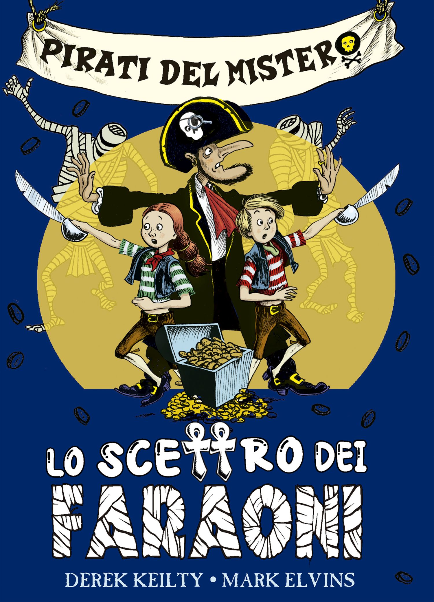 Pirati del mistero (vol. 1). Lo scettro dei faraoni